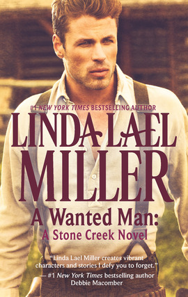 Title details for A Wanted Man by Linda Lael Miller - Available
